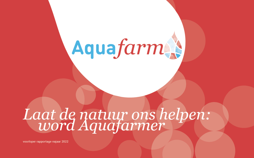 Aquafarm roept op om natuur te laten helpen